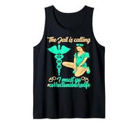 Correctional Nurse The Jail is Calling I Must go Tank Top