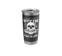 Correctional Officer Correctional Officers We Don't Get Paid Stainless Steel Insulated Tumbler