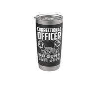 Correctional Officer No Guns Just Guts Stainless Steel Insulated Tumbler