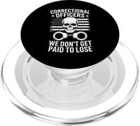 Correctional Officer Saying We Dont Get Paid To Lose PopSockets PopGrip for MagSafe