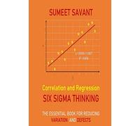 Correlation and Regression (Six Sigma Thinking)
