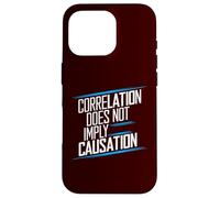 Correlation does not imply causation critical thinking funny Case for iPhone 16 Pro