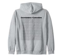 Correlation Is Not Causation Stats and Science Zip Hoodie