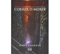 Correr o morir / The Maze Runner