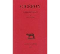 Correspondance, tome 11, lettres DCCCLXVIII-DCCCCLI: Tome XI: Lettres DCCCLXVII-DCCCCLI: Index General: 334 (Collection Des Universites De France Serie Latine)