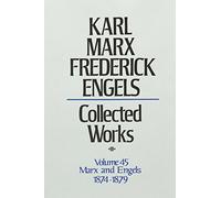 Correspondence, 1874-1879 (v. 45) (Collected Works)