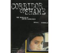 Corridor of Shame: The Neglect of South Carolina's Rural Schools