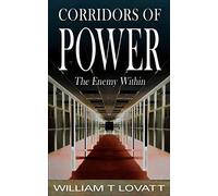 Corridors of Power: The Enemy within