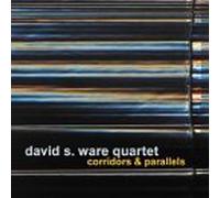Corridors & Parallels by David S. Ware Quartet (2001-09-10)