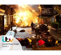 Corrie Tram Crash - Season 1