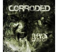 Corroded - Eleven Shades Of Black [VINYL]