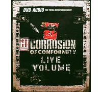 Corrosion Of Conformity - Live Volume [DVD AUDIO]