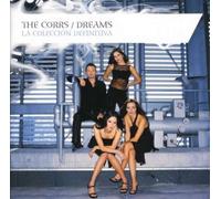 Corrs - Dreams: Ultimate Corrs Collection