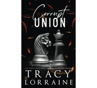 Corrupt Union: Special Edition Print (KNIGHT'S RIDGE EMPIRE: SPECIAL EDITION)