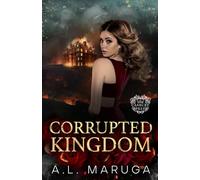 Corrupted Kingdom: 3 (Casbury Prep)