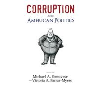 Corruption and American Politics