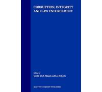 Corruption, Integrity and Law Enforcement
