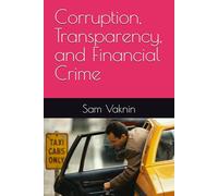 Corruption, Transparency, and Financial Crime