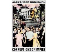 Corruptions of Empire: Life Studies and the Reagan Era (Haymarket)