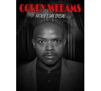 Corry Weeams Father's Day Special