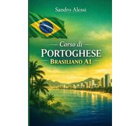 Corso di Portoghese Brasiliano A1: Le basi per comprendere e interagire nella vita quotidiana