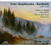 Corti,Alessio - Opere Per Organo/Orgelwerke