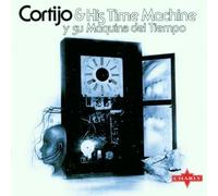 Cortijo & His Time Machine: Y Su Maquina Del Tiempo by Cortijo (2001-11-13)