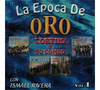 Cortijo Y Su Combo - La Epoca DE Oro Volume 1