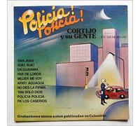 Cortijo y Su Gente - Policia! Policia!