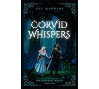 Corvid Whispers (The Amethyst Wrath)