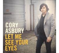 Cory Asbury - Let Me See Your Eyes