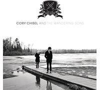 CORY CHISEL & WANDERING SONS - Cabin Ghosts