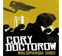 Cory Doctorow Malgranda sibo Paperback Book Cory Doctorow Multicolor