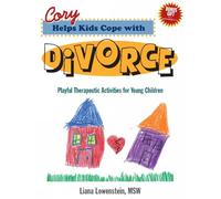 CORY HELPS KIDS COPE WITH DIVO: Playful Therapeutic Activities for Young Children