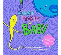 Cory Silverberg What Makes a Baby Hardback Book Cory Silverberg Multicolor