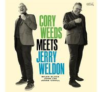 CORY WEEDS - CORY WEEDS MEETS JERRY WELDON [12" VINYL]