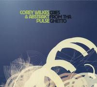 Cory Wilkes - Cries From Tha Ghetto