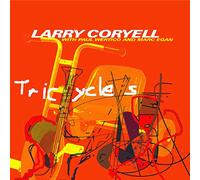 Coryell, Larry - Tricycles