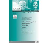 COSA - Child Occupational Self Assessment Manual: (Version 2.2)