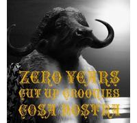 Cosa Nostra - Zero Years-Cut Up Groovies