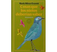 Cosas Que Los Nietos Deberían Saber / Things the Grandchildren Should Know