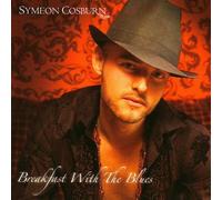 Cosburn, Symeon - Breakfast With The Blues