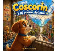 Coscorín y el sueño del mar
