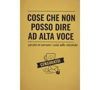 Cose che non posso dire ad alta voce: perché mi servono i soldi dello stipendio