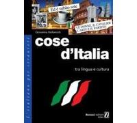 Cose d'Italia: Tra Lingua E Cultura
