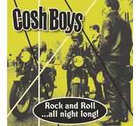 Cosh Boys - Rock and Roll... All Night Long! Ep