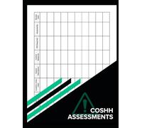 COSHH Assessment Record Book: Control of Substances Hazardous to Health Risk Assessment Log for Workplaces | Chemical Safety, Hazard Tracking & COSHH Register | Large 8.5 x 11 Inch, 100 Pages
