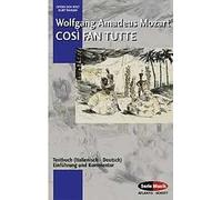 Così fan tutte KV 588 Libretto Mozart Book oder: Die Schule der Liebenden Co.-Pr