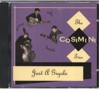Cosimini Trio - Just A Gigolo