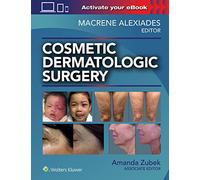 Cosmetic Dermatologic Surgery